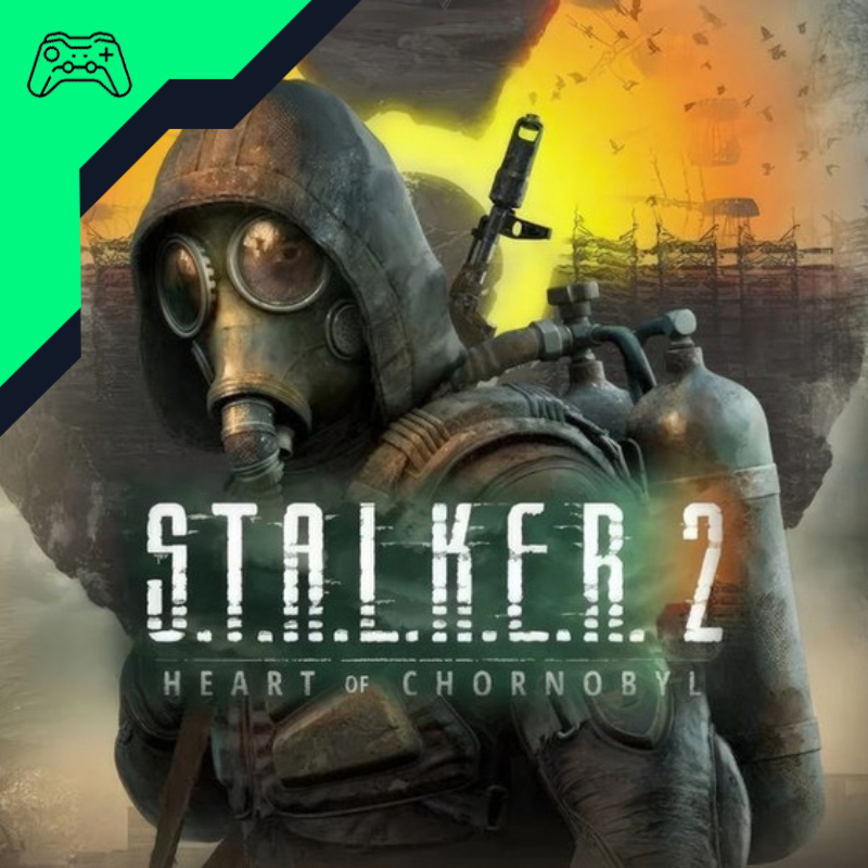 S.T.A.L.K.E.R. 2: Heart of Chornobyl